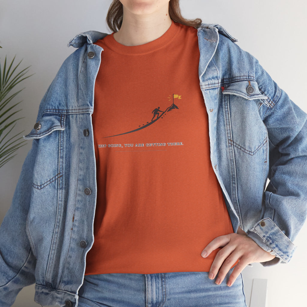 T-Shirt — Tiny Mountain Climber Design "Keep Going, You Are Getting There"