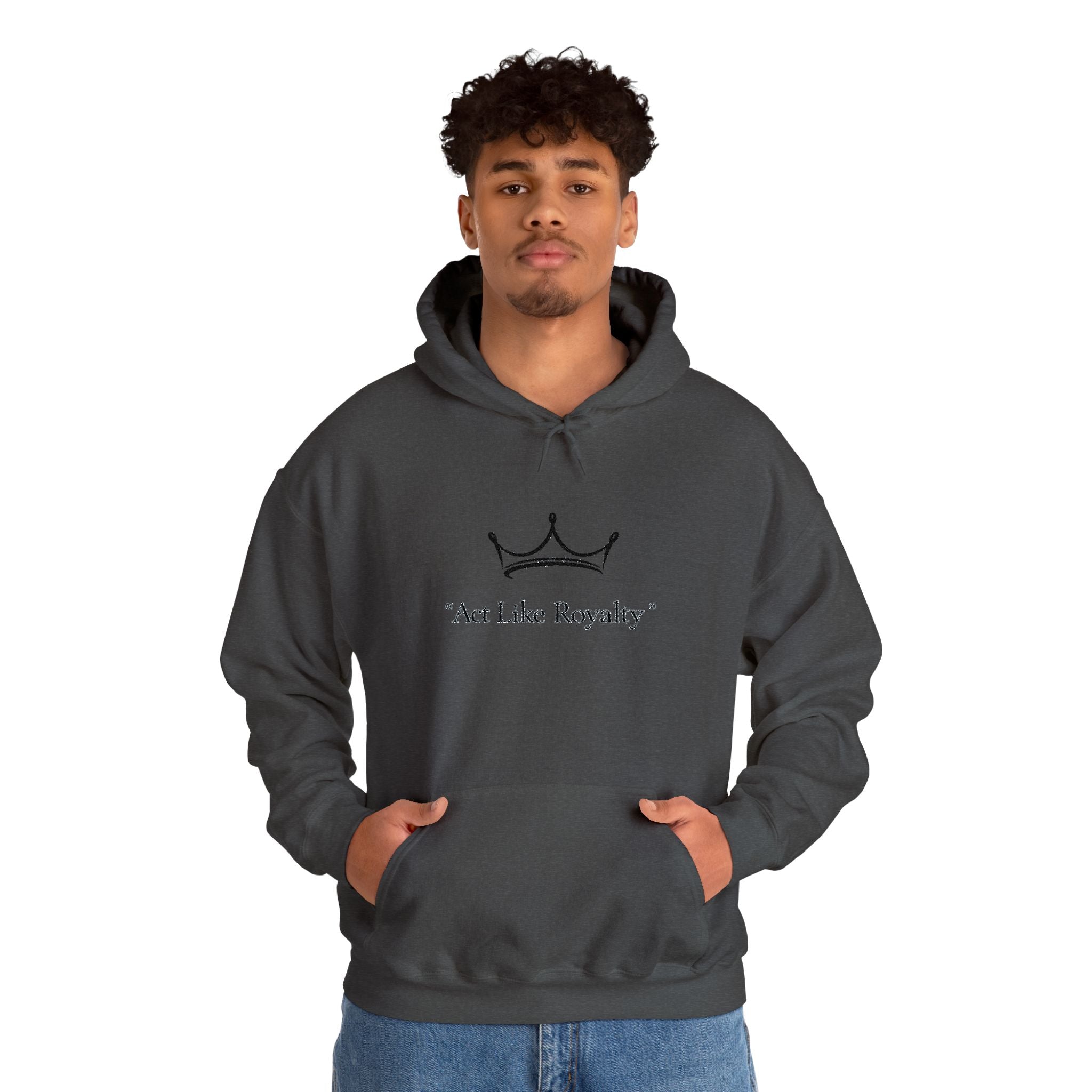 Act Like Royalty Hoodie — Minimal Crown Graphic Sweatshirt