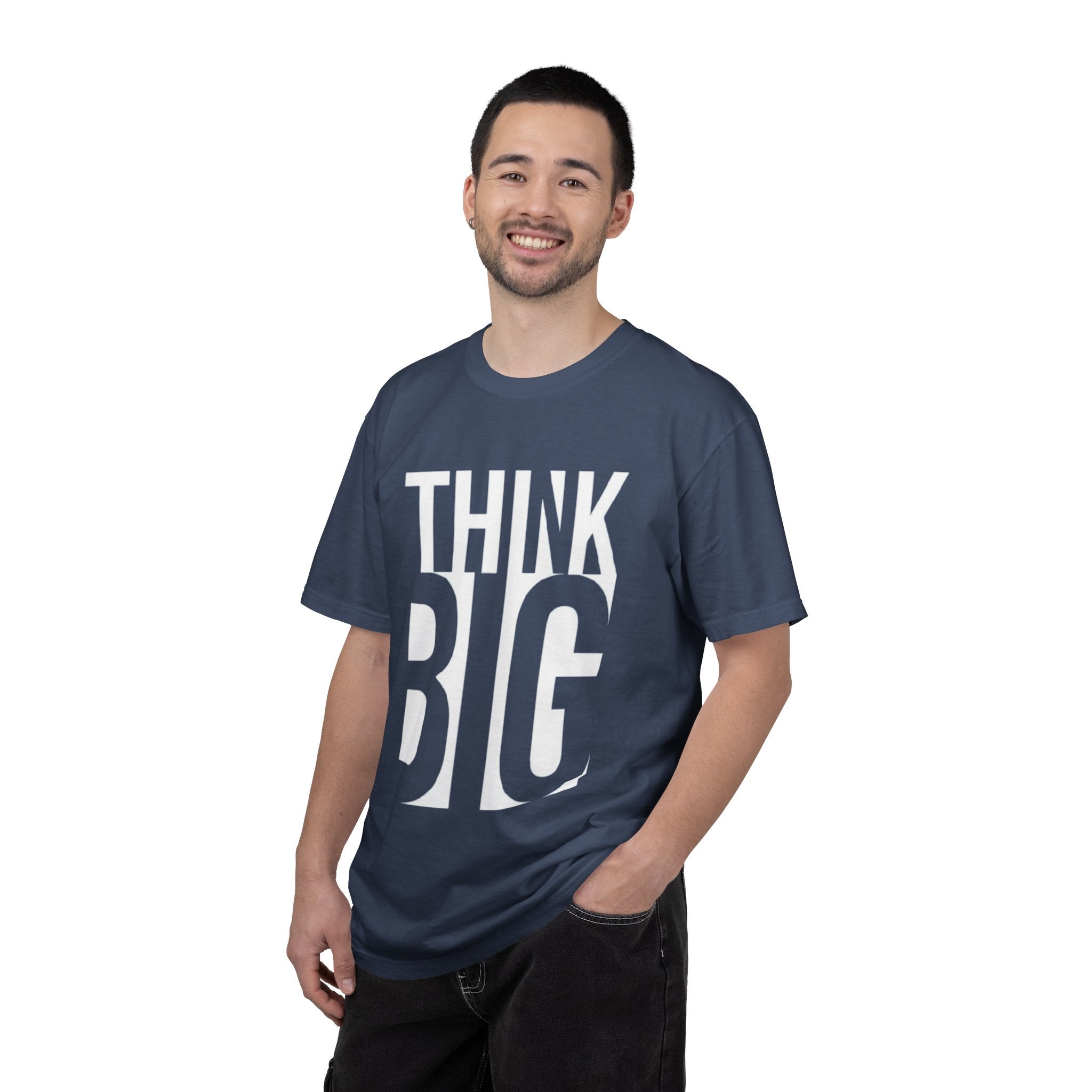 Think Big Graphic T-Shirt — Motivational Casual Tee