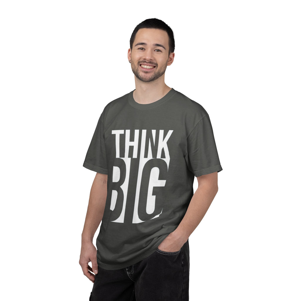 Think Big Graphic T-Shirt — Motivational Casual Tee
