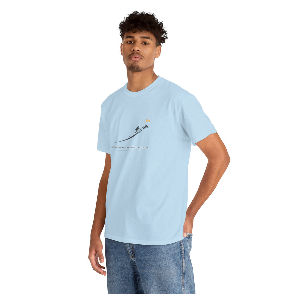 T-Shirt — Tiny Mountain Climber Design "Keep Going, You Are Getting There"