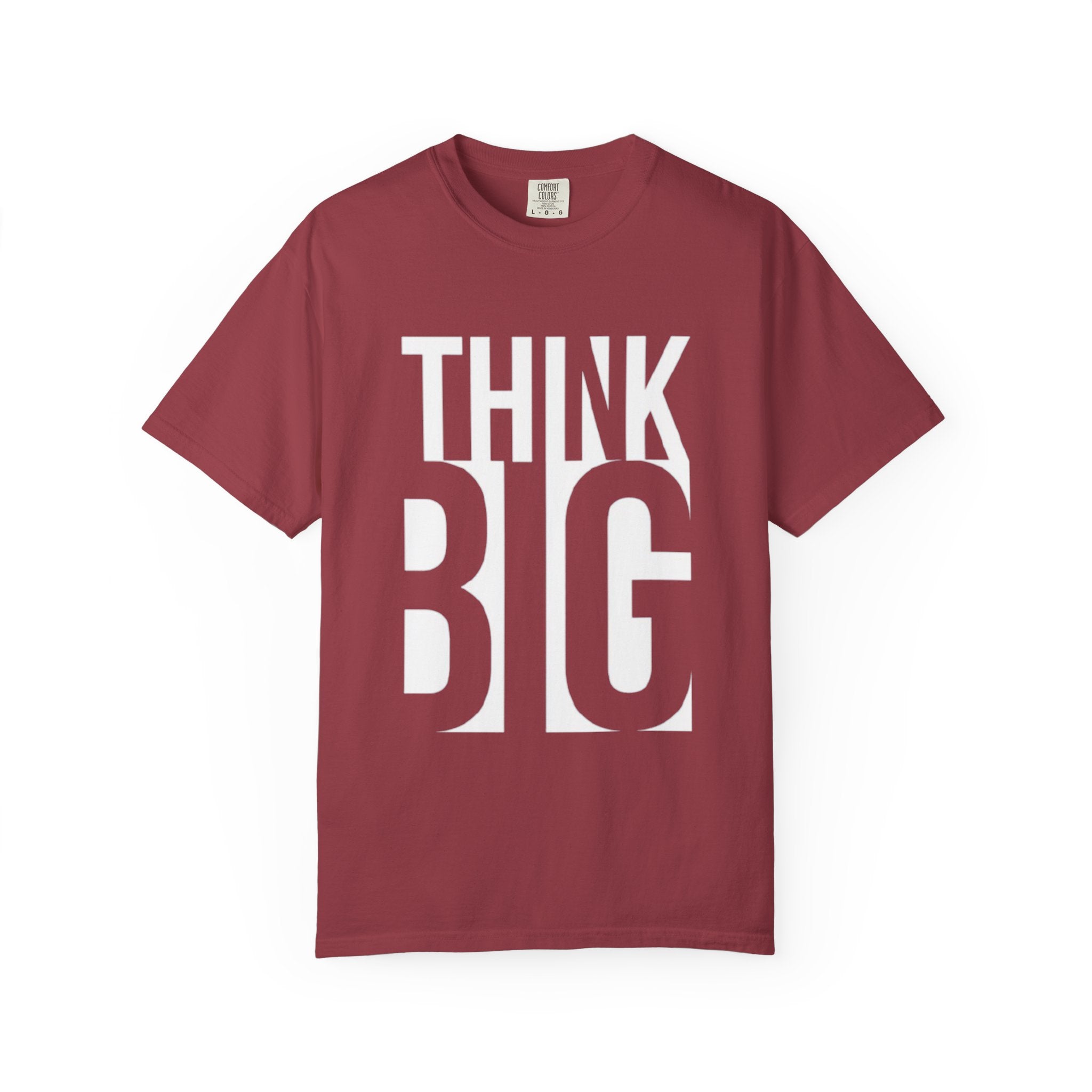 Think Big Graphic T-Shirt — Motivational Casual Tee