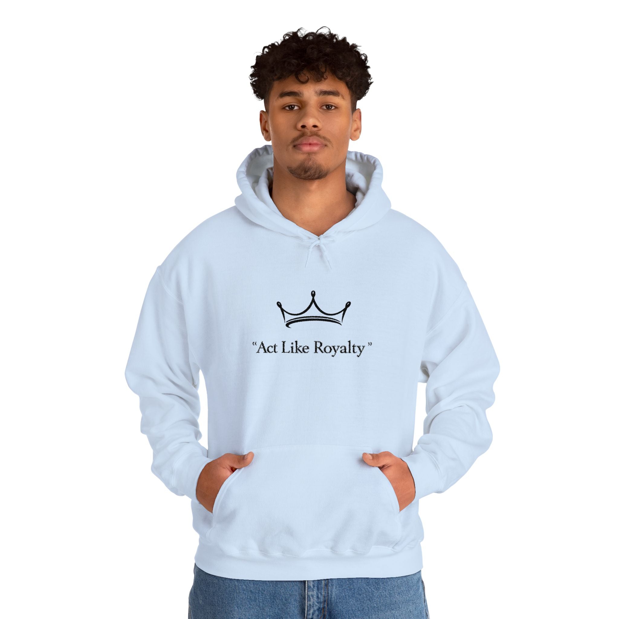 Act Like Royalty Hoodie — Minimal Crown Graphic Sweatshirt