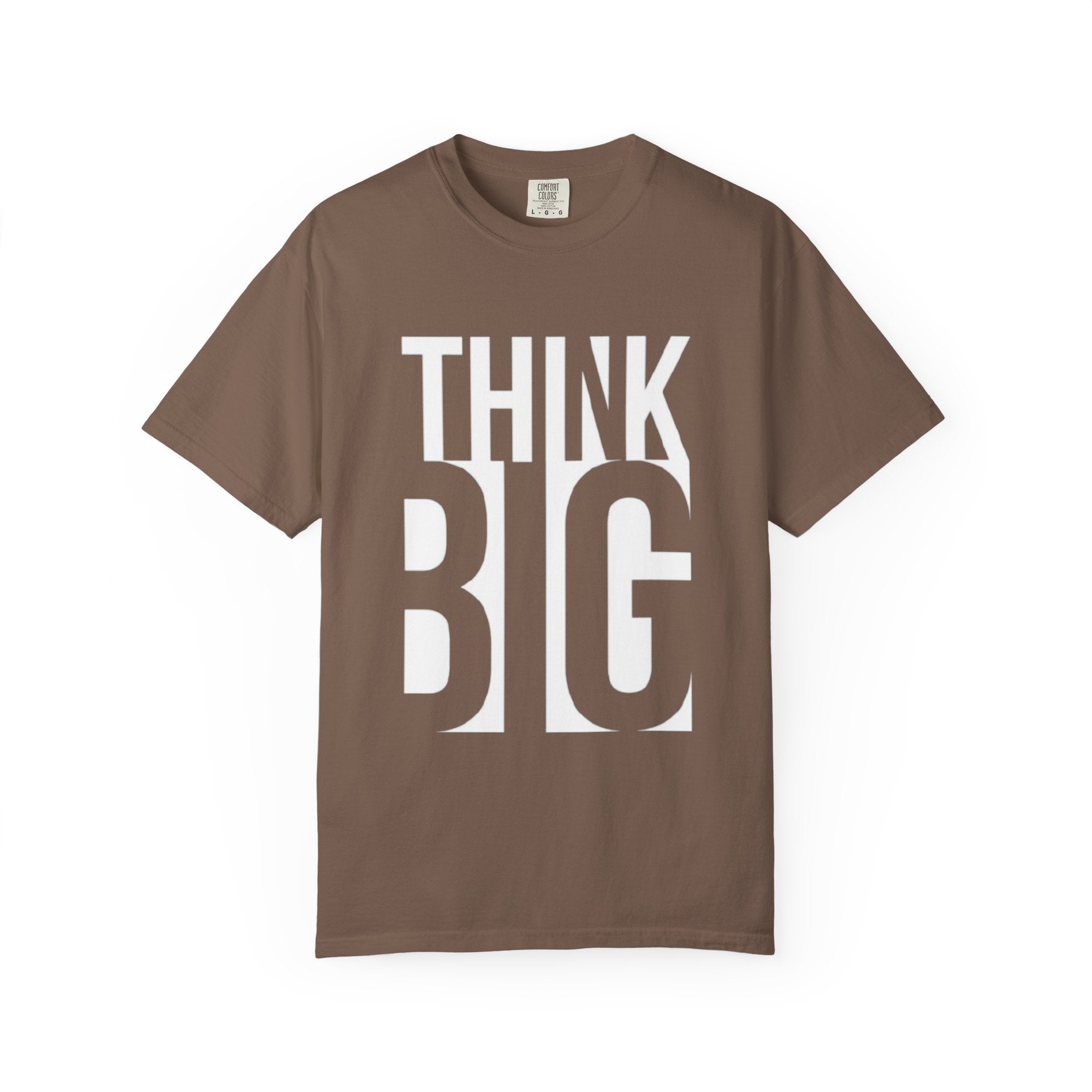 Think Big Graphic T-Shirt — Motivational Casual Tee