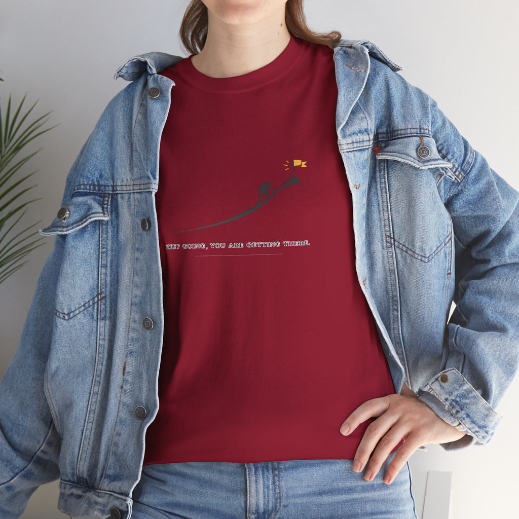 T-Shirt — Tiny Mountain Climber Design "Keep Going, You Are Getting There"