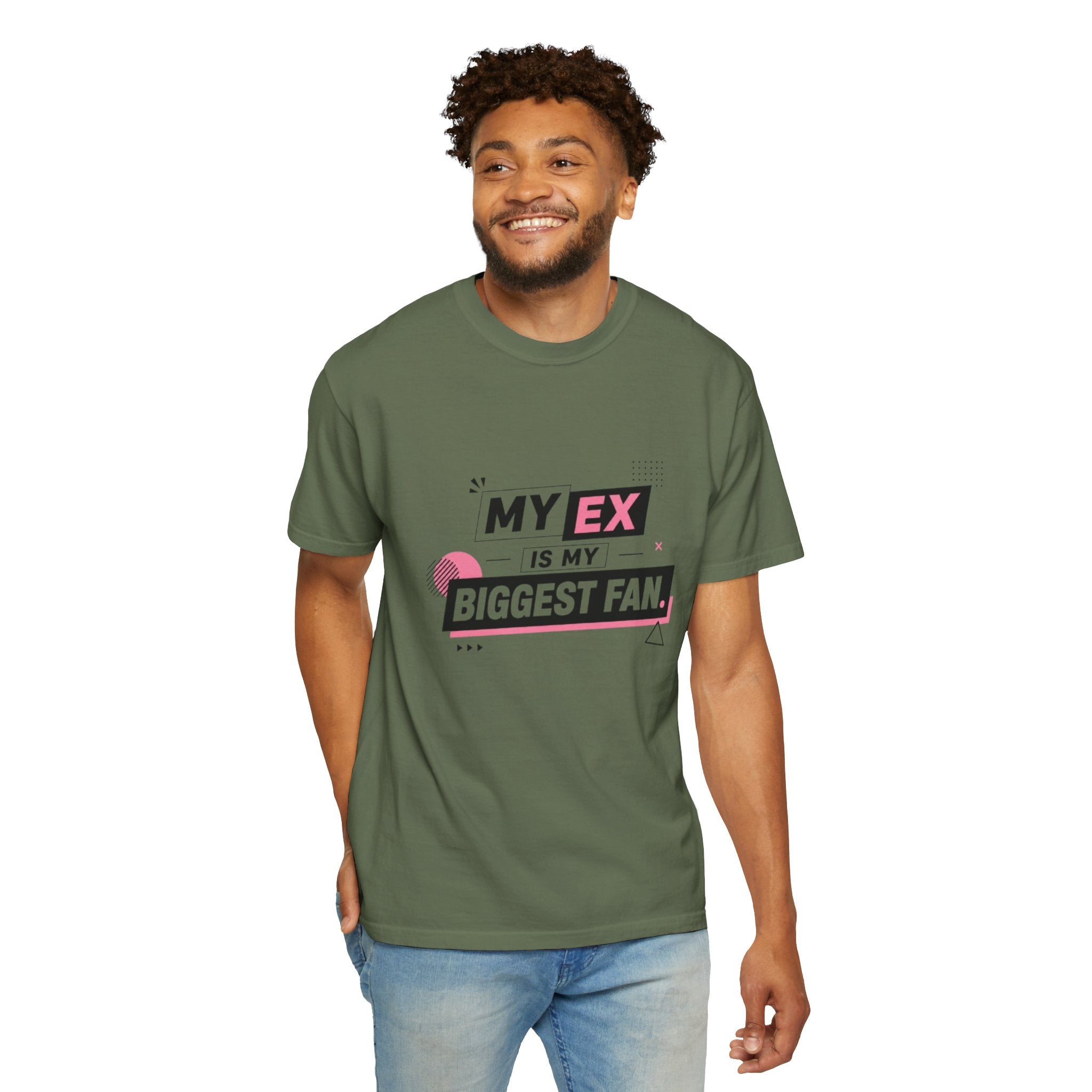 T-Shirt — "My Ex Is My Biggest Fan" Graphic Tee