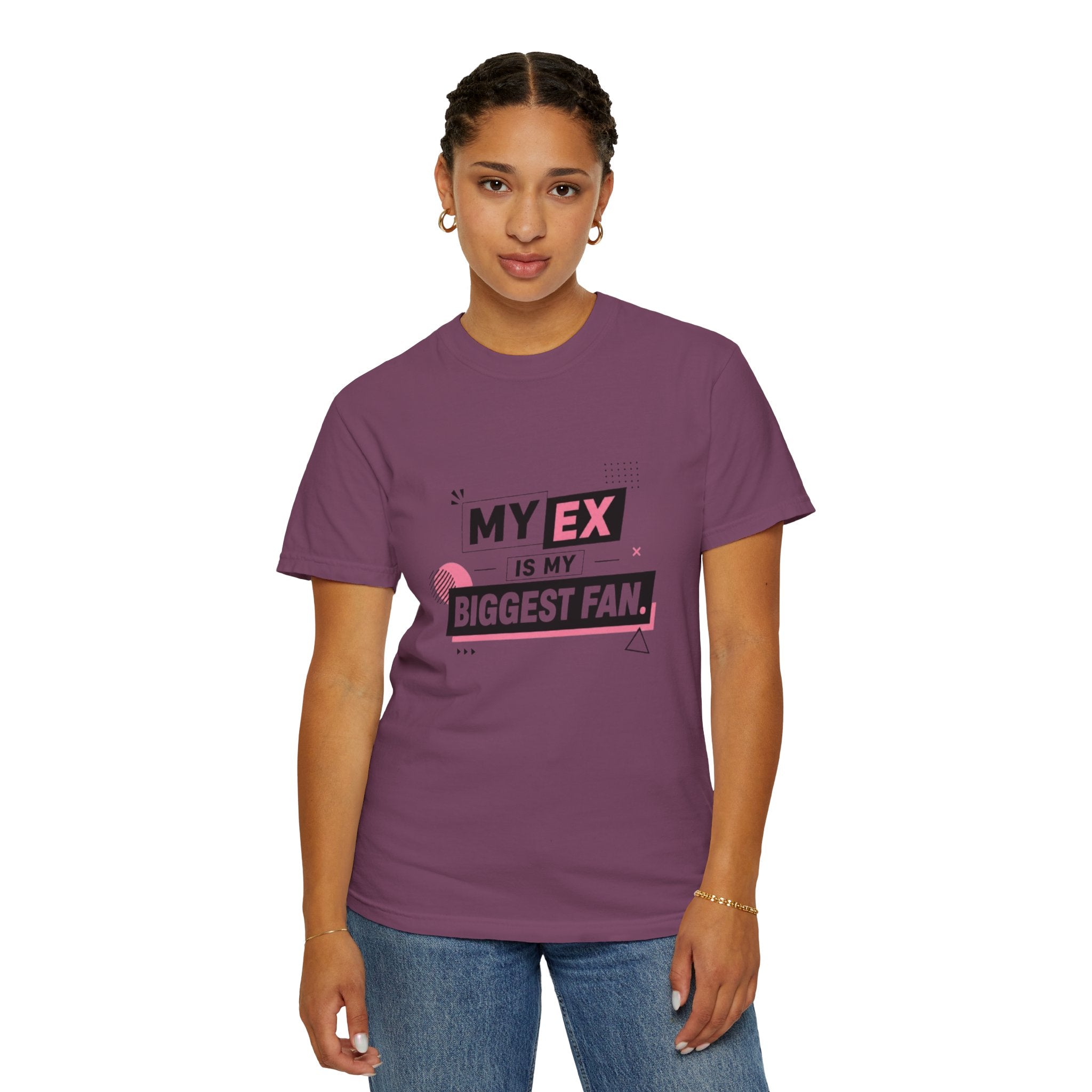 T-Shirt — "My Ex Is My Biggest Fan" Graphic Tee