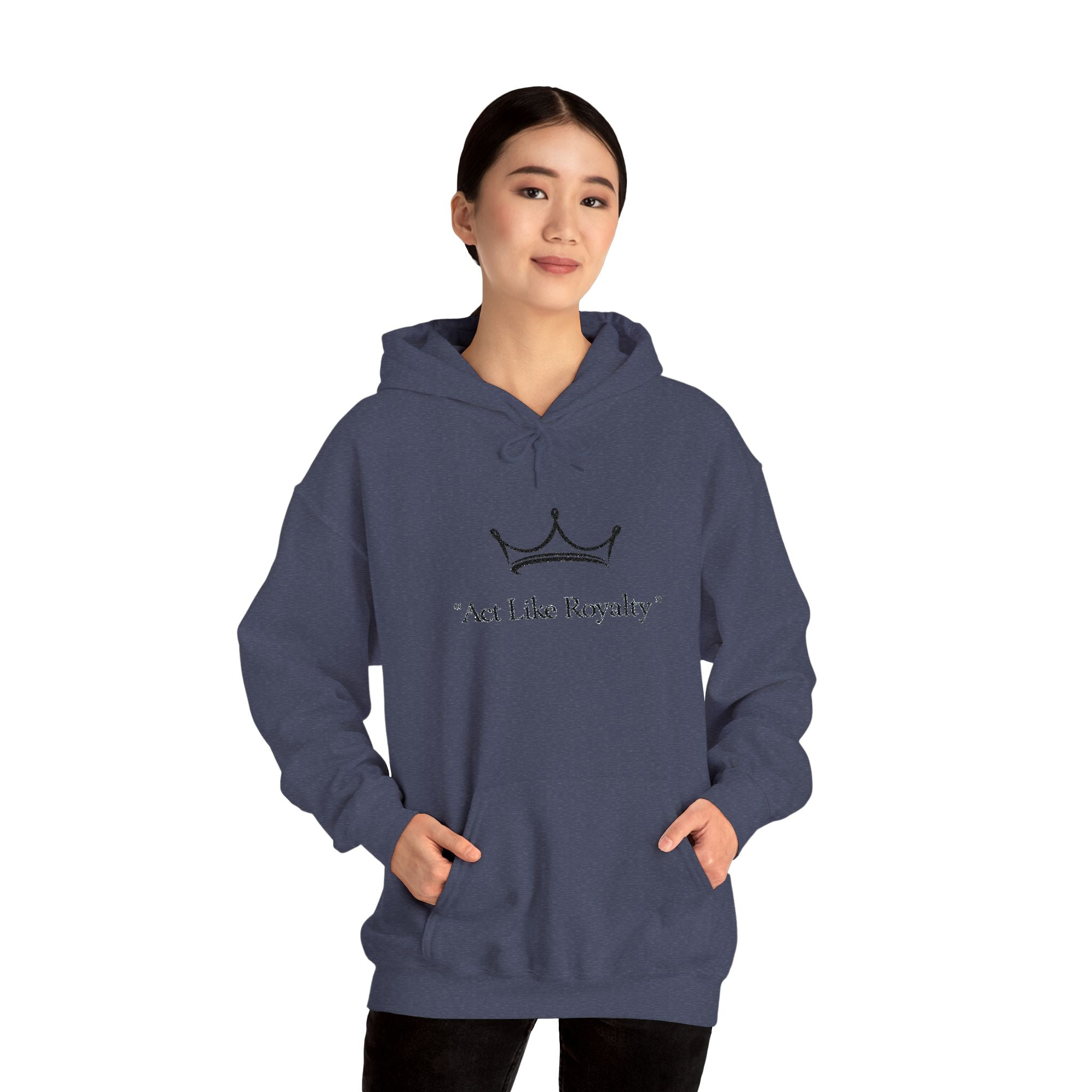 Act Like Royalty Hoodie — Minimal Crown Graphic Sweatshirt