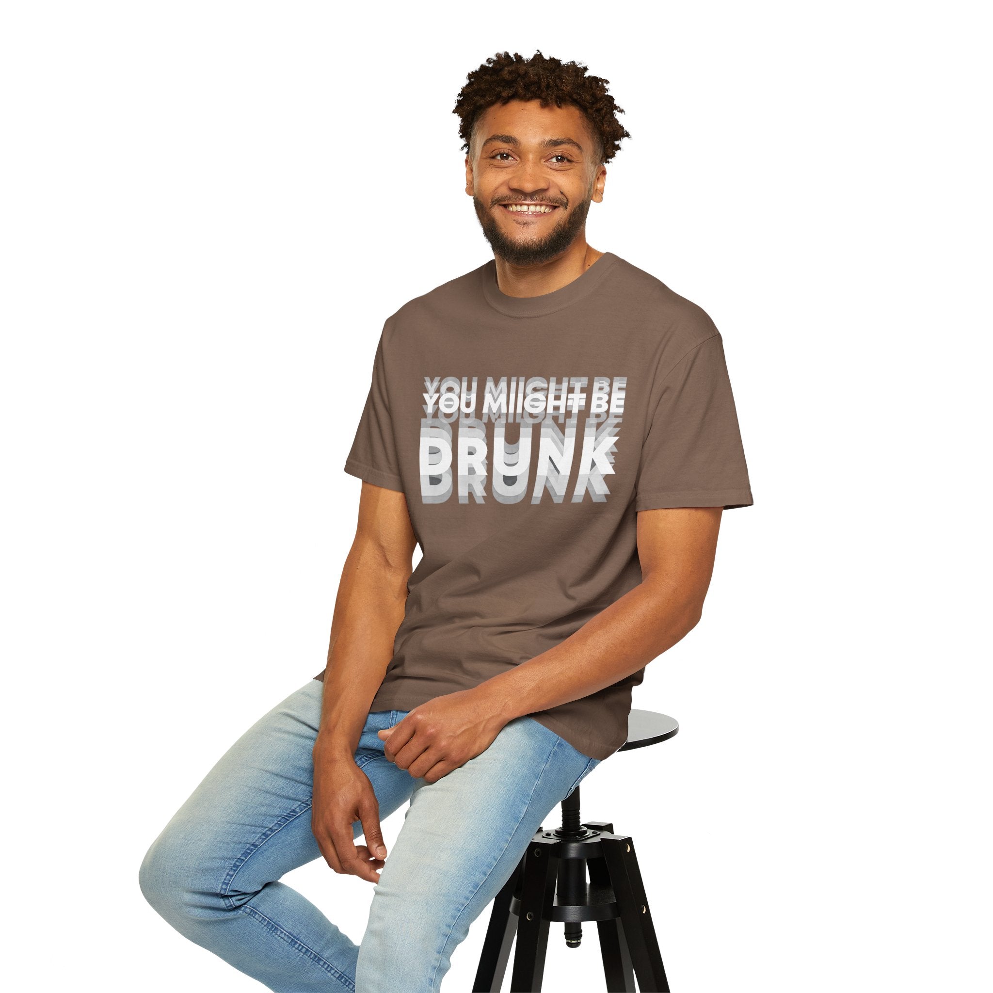 You Might Be Drunk T-Shirt — Funny Party Graphic Tee